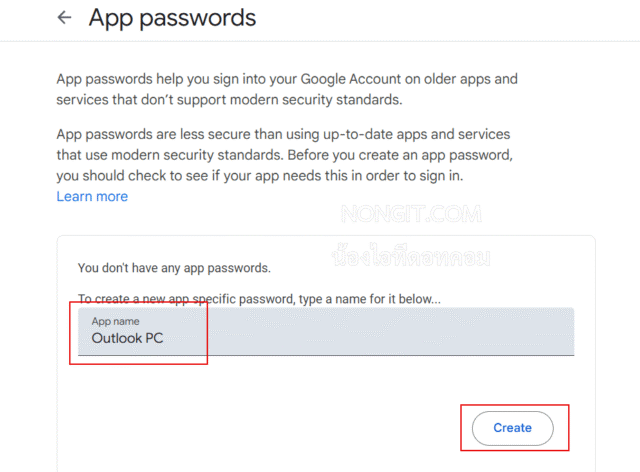ขั้นตอนการตั้งชื่อ App Password สำหรับโปรแกรม Outlook ใน Google Account