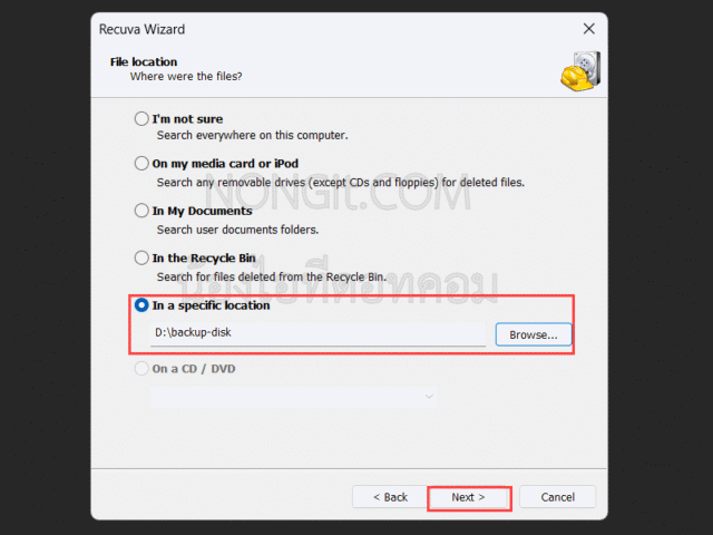 Recuva Wizard ขั้นตอนการเลือกตำแหน่งของไฟล์ที่ถูกลบ เช่น ใน My Documents หรือ Recycle Bin